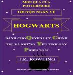 Dành cho Quyền Lực, Chính Trị và Những Yêu Tinh gây phiền toái - J. K. Rowling