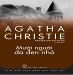 Mười Người Da Đen Nhỏ - Agatha Christie