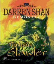 Demonata Tập 3: Thị trấn Slawter - Darren Shan
