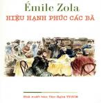 Hiệu Hạnh Phúc Các Bà - Emile Zola