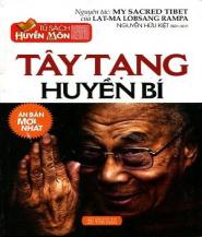 Tây Tạng Huyền Bí - Dr. T. Lobsang Rampa