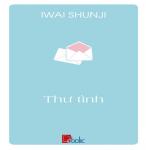 Thư Tình - Iwai Shunji