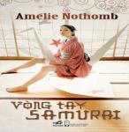 Vòng Tay Samurai - Amelie Nothomb