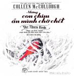 Những Con Chim Ẩn Mình Chờ Chết - Colleen McCullough