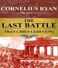 Trận Chiến Cuối Cùng - Cornelius Ryan