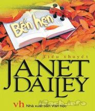 Bến Hẹn - Janet Dailey