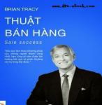 Thuật Bán Hàng - Brian Tracy