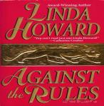Against The Rules - Linda Howard