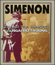 Thanh Tra Maigret Và Ngài Bộ Trưởng - Georges Simenon