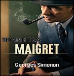 Thanh Tra Maigret - Georges Simenon