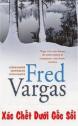Xác Chết Dưới Gốc Sồi - Fred Vargas