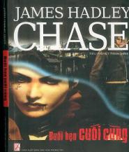 Buổi Hẹn Cuối Cùng - James H. Chase