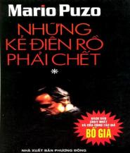Những Kẻ Điên Rồ Phải Chết - Mario Puzo