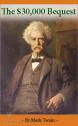 The $30,000 Bequest and Other Stories - Mark Twain
