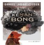 Kẻ Nặn Bóng - Daniel Jose Older
