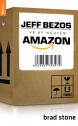 Jeff Bezos và kỷ nguyên Amazon - Brad Stone