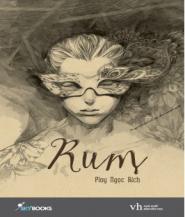 Rum - Ploy Ngọc Bích