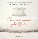 Con Gái Người Giữ Ký Ức - Kim Edwards