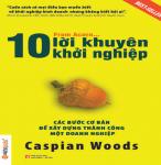 10 Lời Khuyên Khởi Nghiệp - Caspian Woods