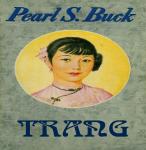 Trang - Pearl S. Buck