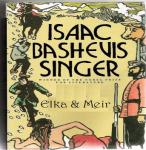 Elka và Meir - Isaac Bashevis Singer