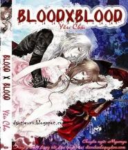 Ebook BloodxBlood - Yêu Chu full prc, pdf, epub [Dị Giới]