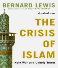 Sự Khủng Hoảng của Hồi Giáo - Bernard Lewis