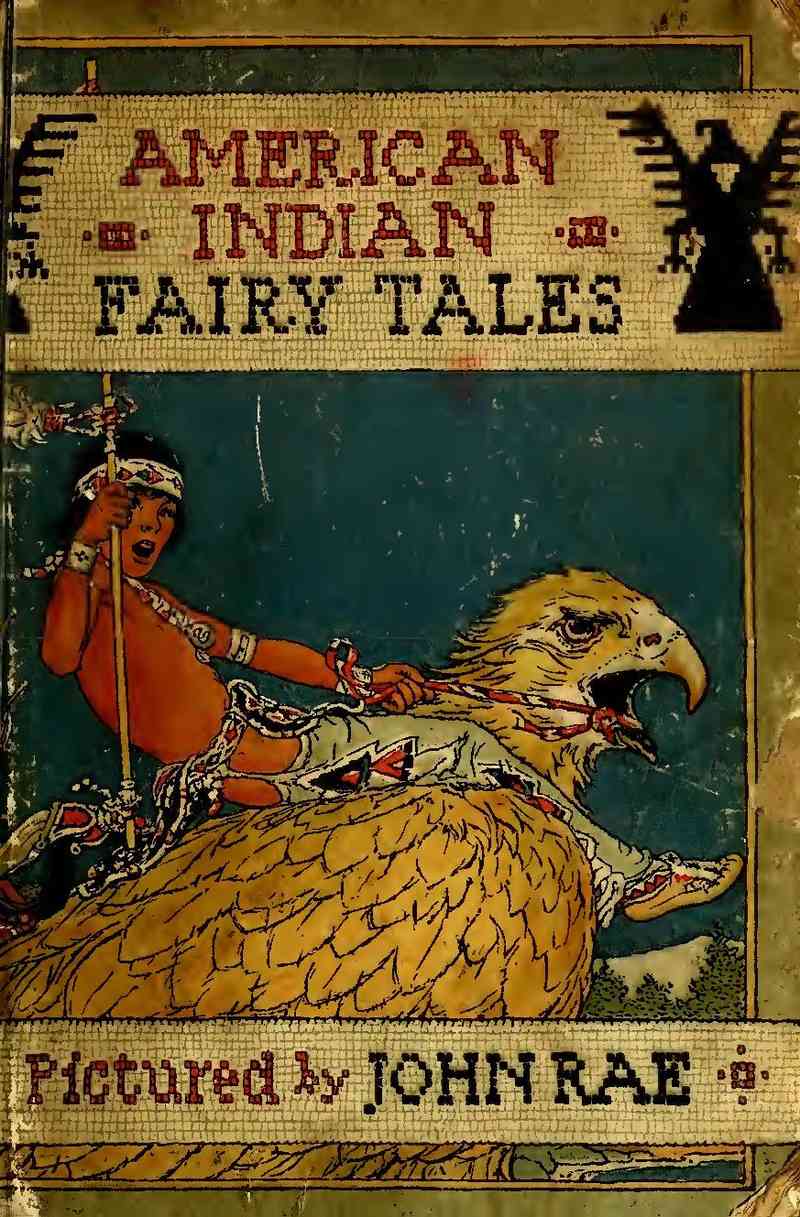 American Indian Fairy Tales - W. T. Larned