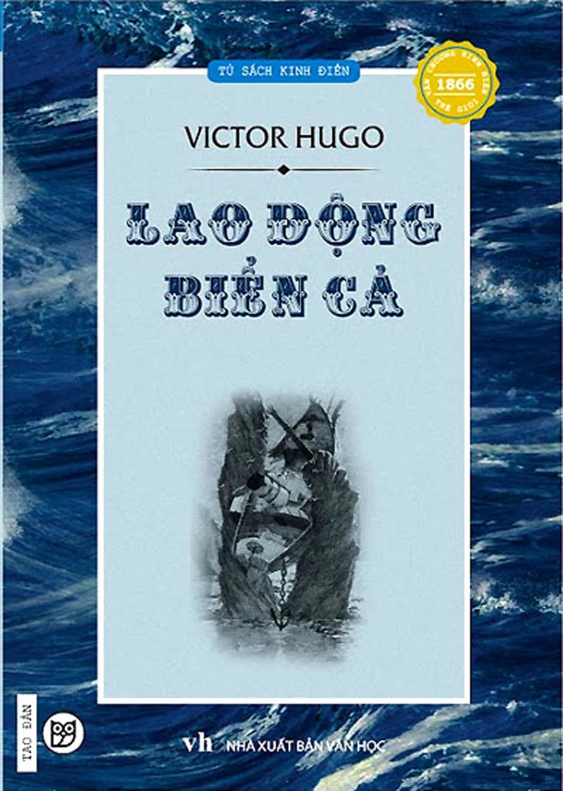 Lao Động Biển Cả - Victor Hugo.