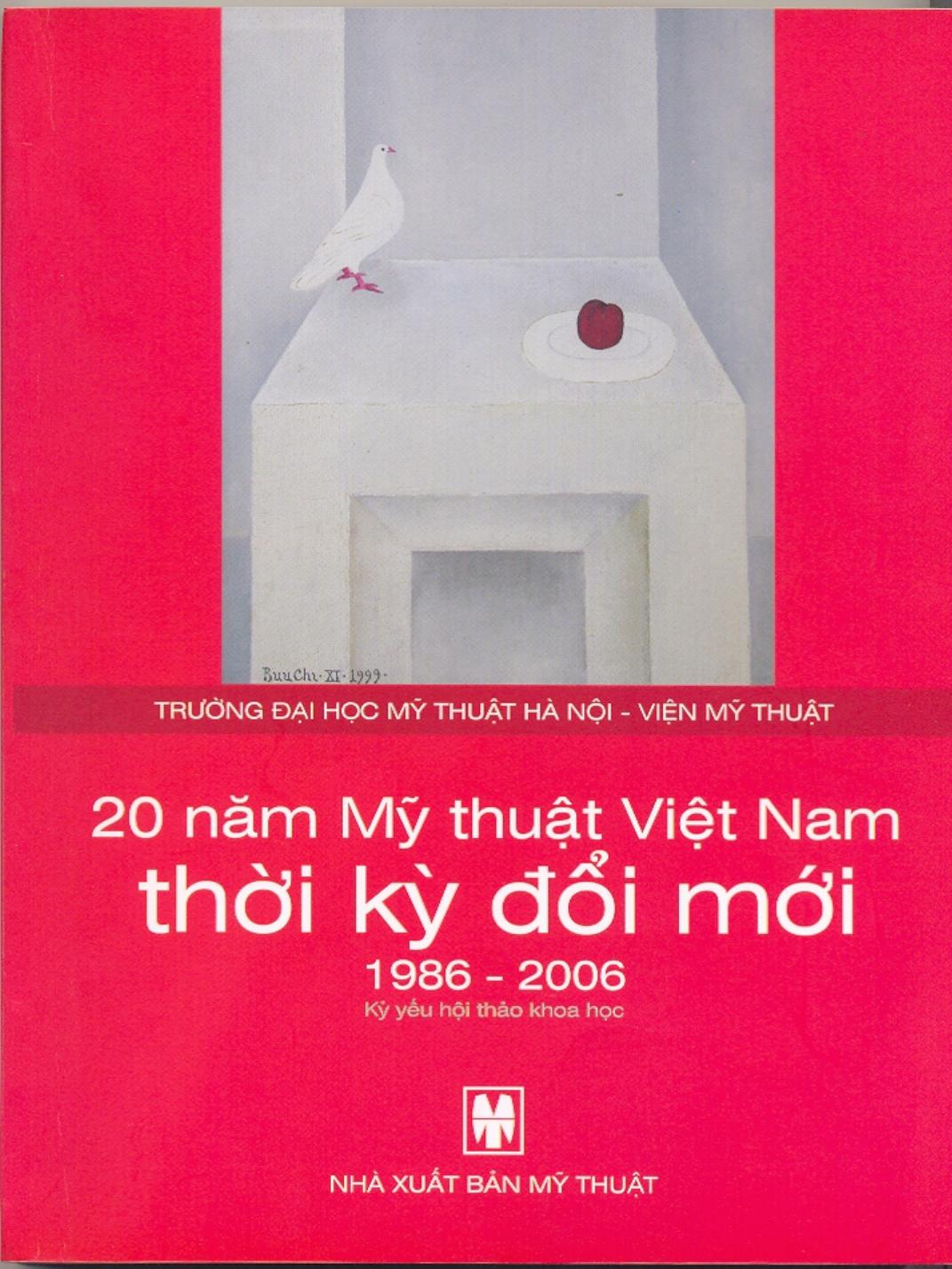 20 Năm Mỹ Thuật Việt Nam Thời Kỳ Đổi Mới 1986-2006 - Nhiều Tác Giả