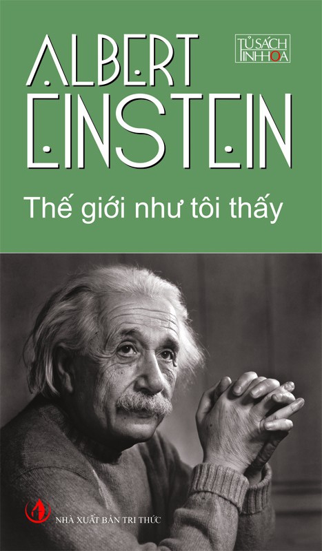 Thế Giới Như Tôi Thấy - Albert Einstein