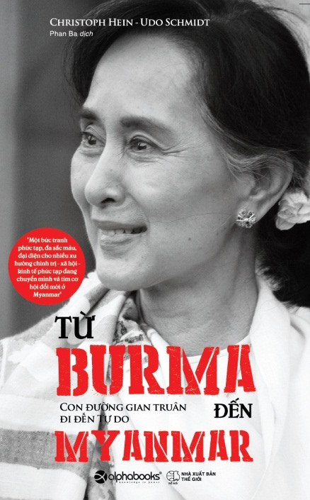 'Từ Burma đến Myanmar' - con đường gian truân đi đến tự do