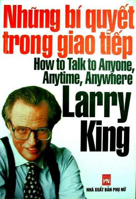 Những Bí Quyết Trong Giao Tiếp - Larry King.