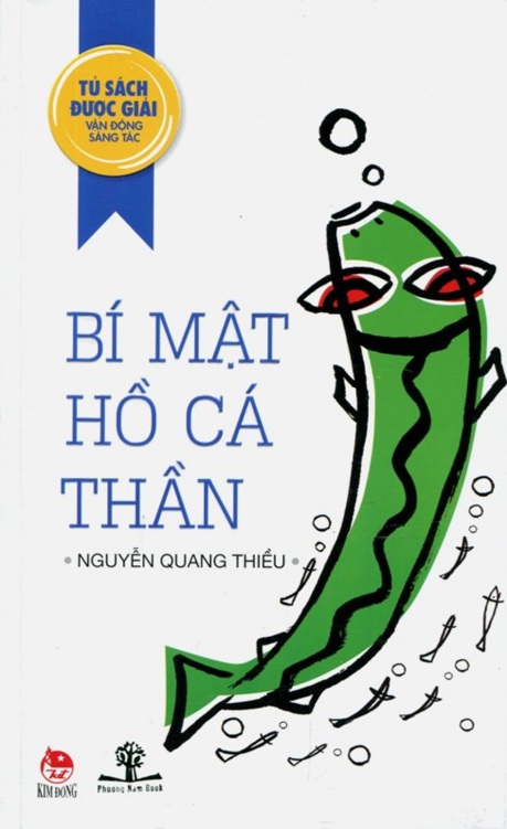 Bí Mật Hồ Cá Thần - Nguyễn Quang Thiều