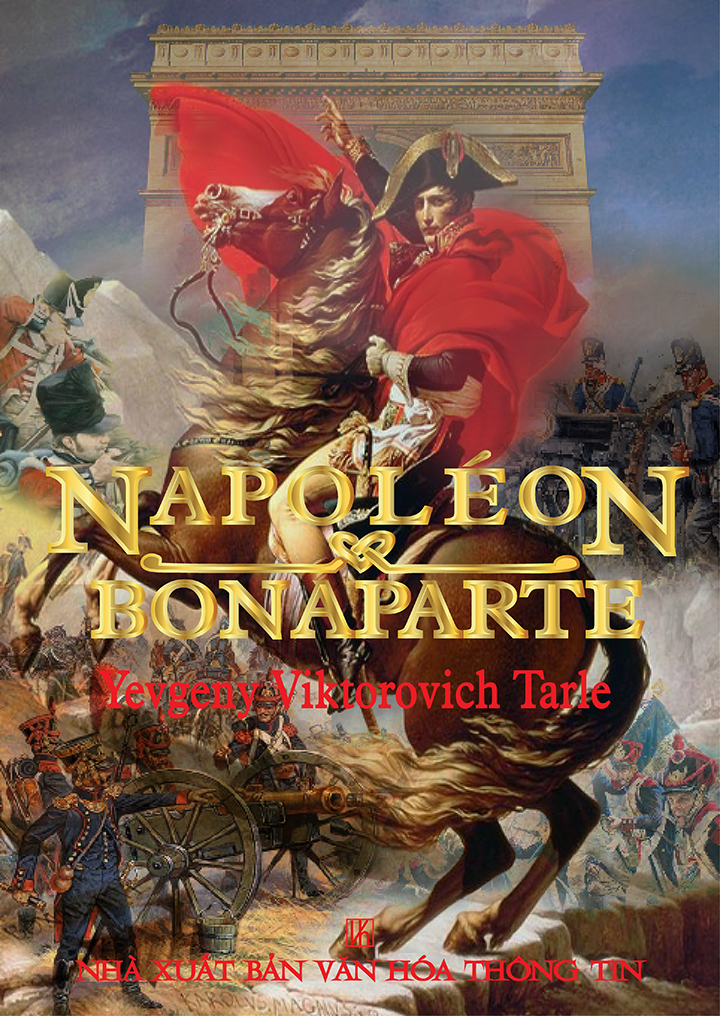 Napoleon Bonaparte - Yevgeny Viktorovich Tarle