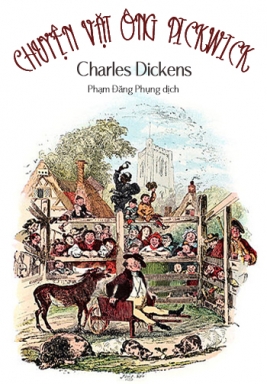 Chuyện Vặt Ông Pickwick - Charles Dickens