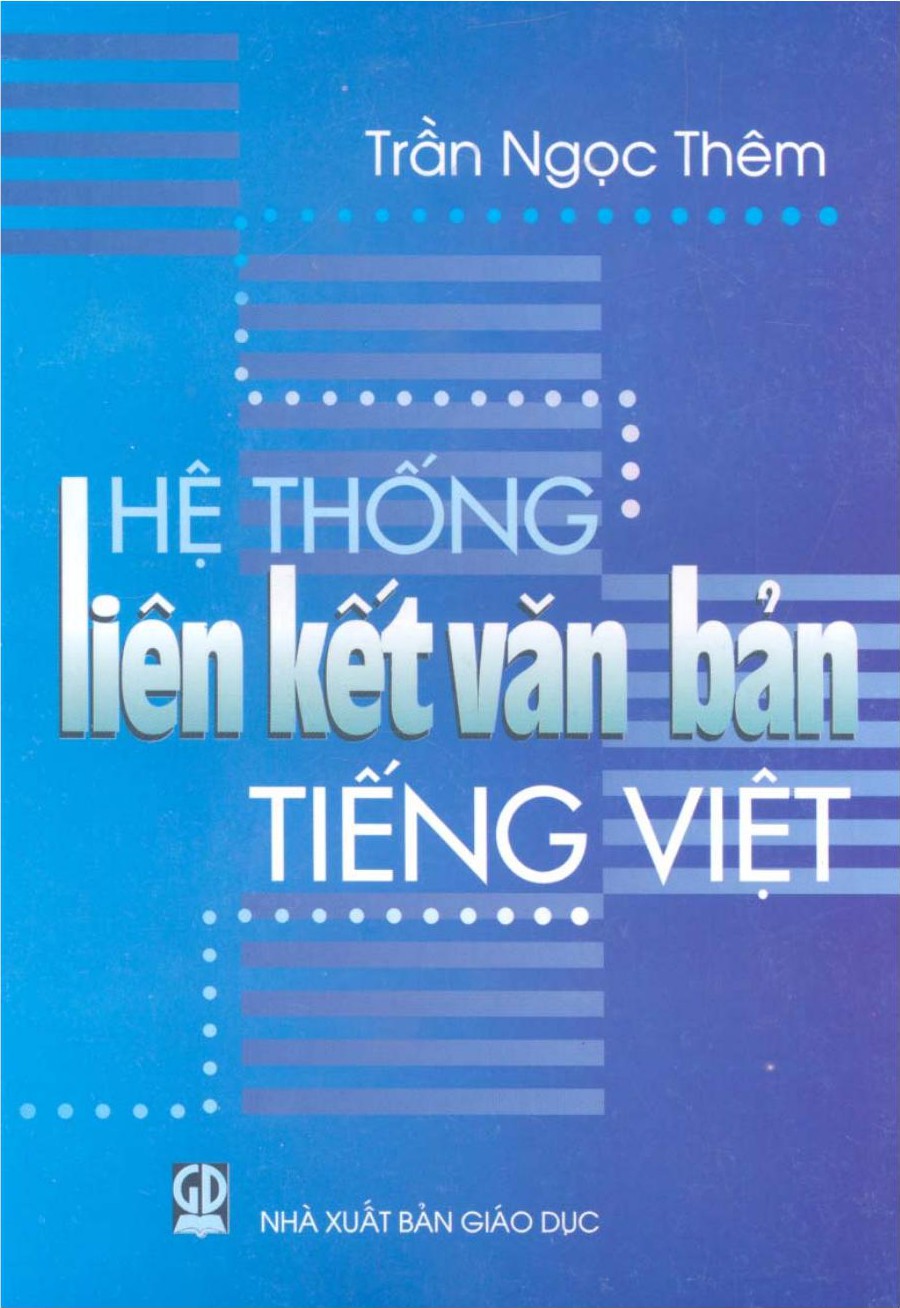 Hệ Thống Liên Kết Văn Bản Tiếng Việt - Trần Ngọc Thêm