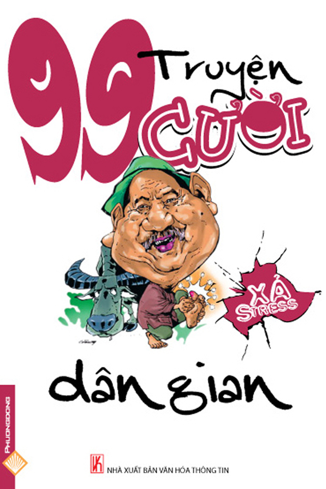 99 Truyện cười dân gian Việt Nam - Nhiều Tác giả