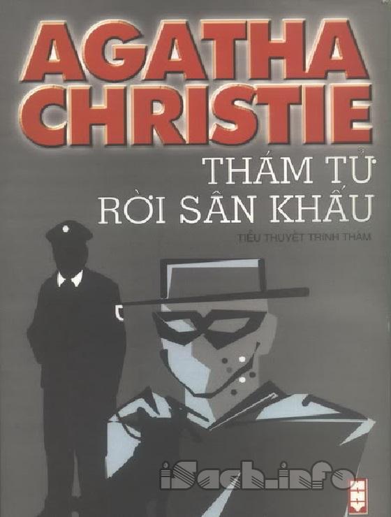 Thám Tử Rời Sân Khấu - Agatha Christie