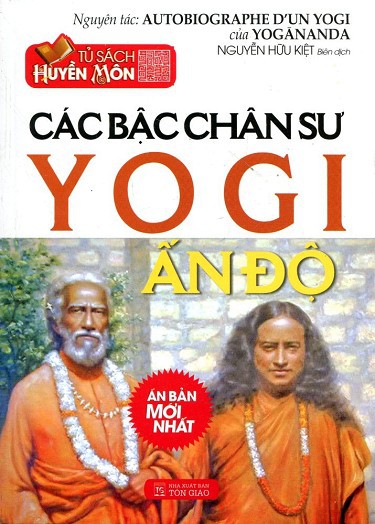 Các Bậc Chân Sư Yogi Ấn Độ - Yogananda