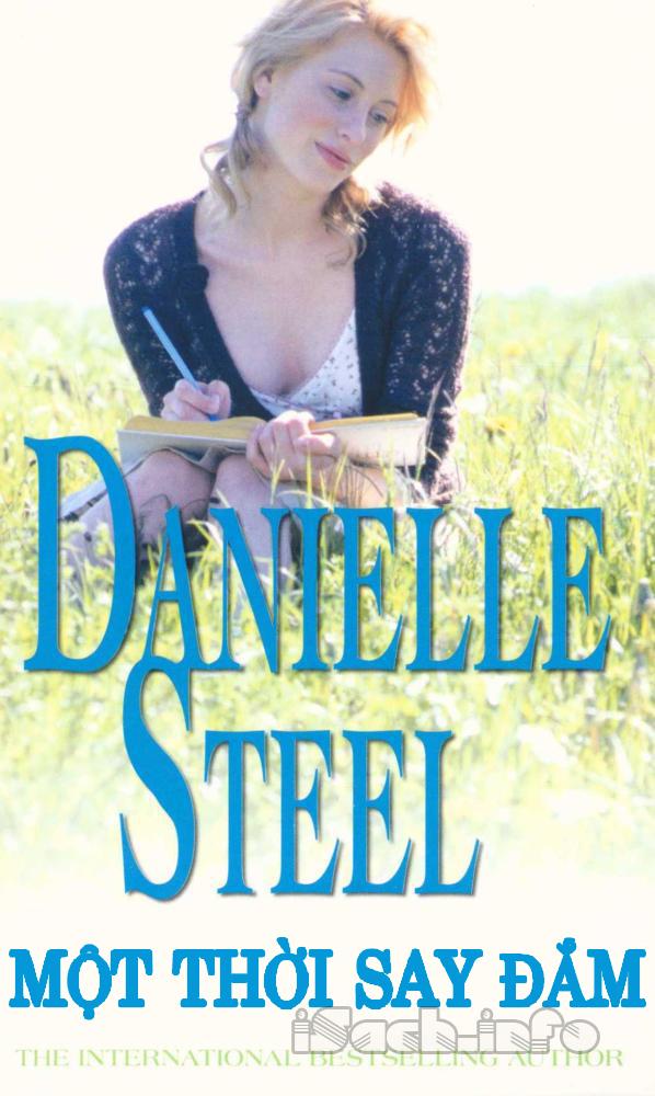 Một Thời Say Đắm - Danielle Steel