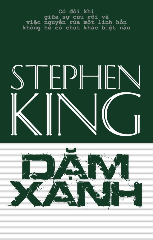 Dặm Xanh - Stephen King