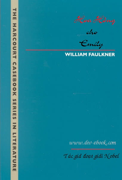 Hoa Hồng Cho Emily - William Faulkner