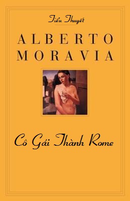 Cô Gái Thành Rome - Alberto Moravia