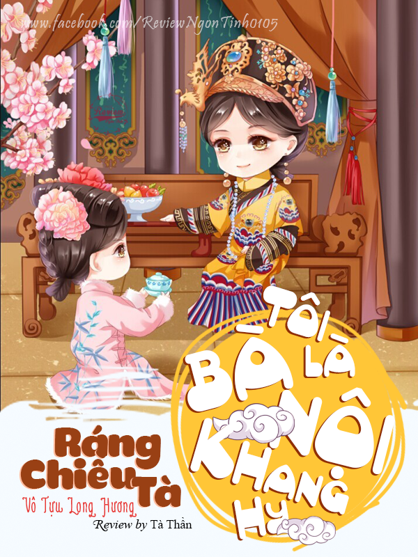 Ráng Chiều Tà - Tôi Là Bà Nội Khang Hy