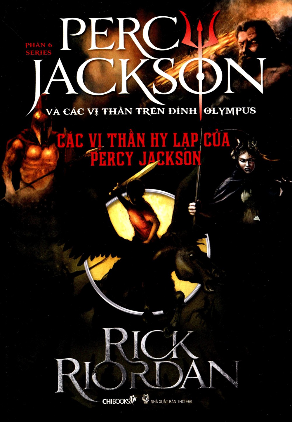Các vị thần Hy Lạp của Percy Jackson - Rick Riordan