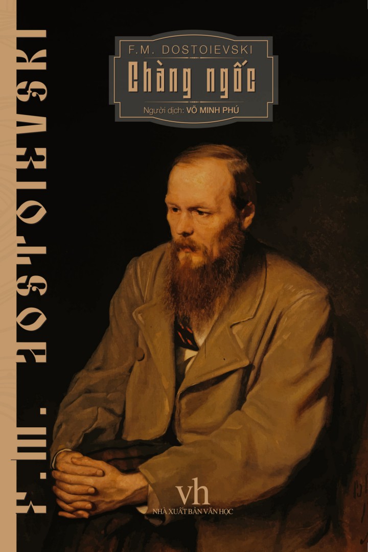 Chàng Ngốc - Fyodor Dostoievsky