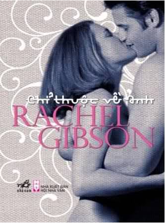 Chỉ Thuộc Về Anh - Rachel Gibson