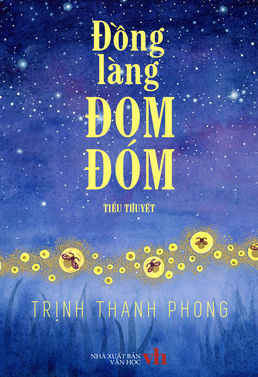 Đồng Làng Đom Đóm - Trịnh Thanh Phong