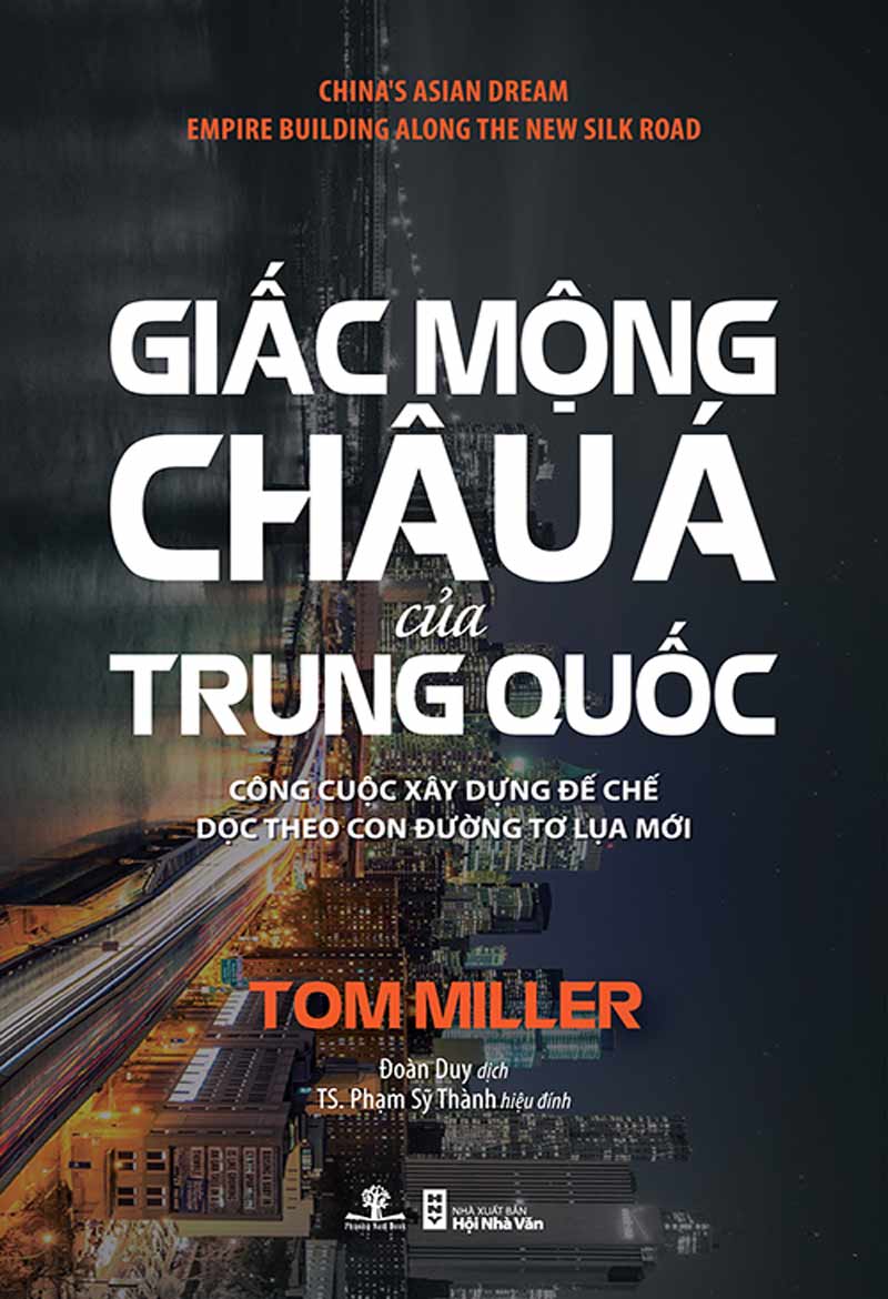 Giấc Mộng Châu Á Của Trung Quốc - Tom Miller